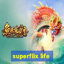 superflix life